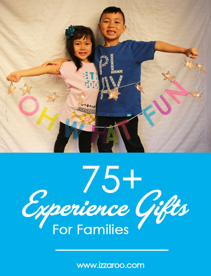 75+ Experience Gifts for Families and Kids